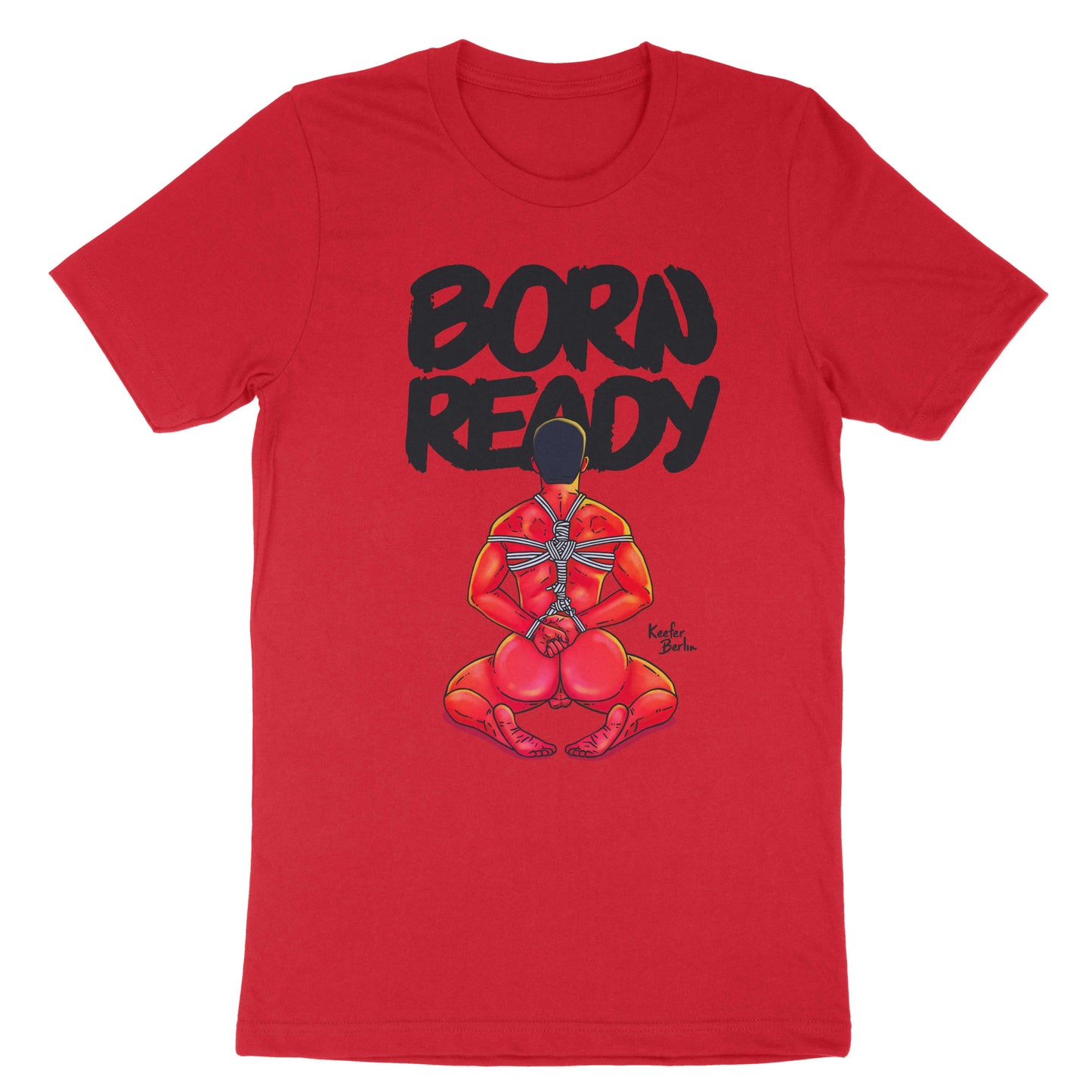 Born Ready T-Shirt