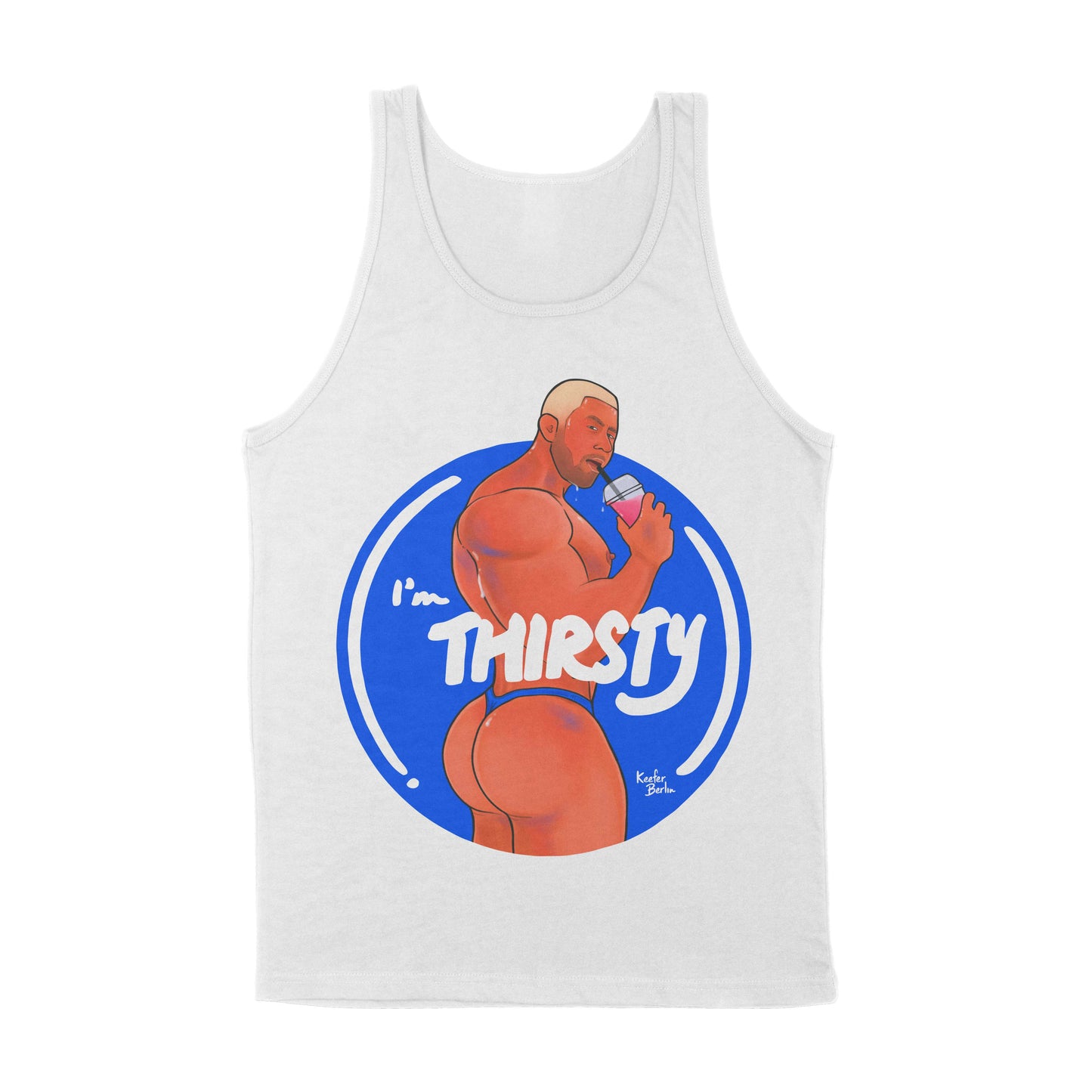 I'm Thirsty Tank Top