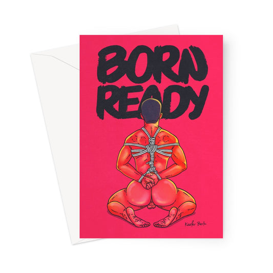 Born Ready Greeting Card